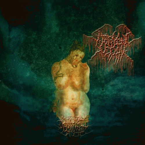 Embryonic Decay : Penetrated and Buried at Sea EP